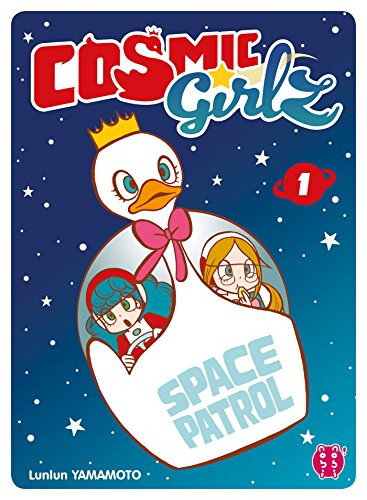 Cosmic Girlz — Tome 1