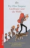 Image de Großvater und die Wölfe (Reihe Hanser)