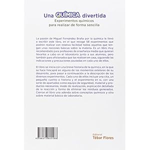 UNA QUÍMICA DIVERTIDA: EXPERIMENTOS QUÍMICOS PARA REALIZAR DE FORMA SENCILLA