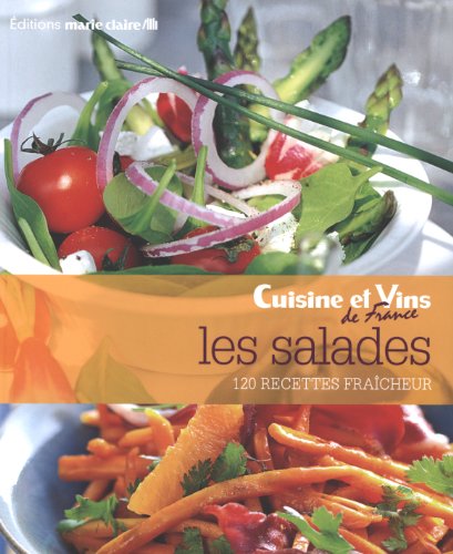 Les salades : 120 recettes fraîcheur gratuit