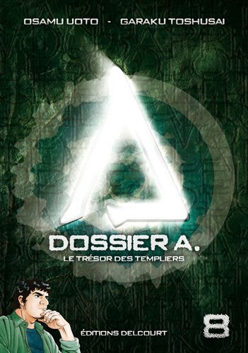 Dossier A. — Tome 8