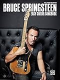Bruce Springsteen Easy Guitar Songbook: Easy Guitar Tab Bruce Springsteen Easy Guitar Songbook: Easy Guitar Tab