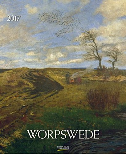 Worpswede 2017: Kunst Spezial Kalender