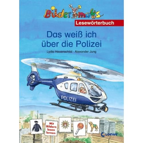 Bildermaus. Das weiß ich über die Polizei. Lesewörterbuch