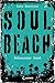 Soul Beach - Schwarzer Sand: Band 2 by 