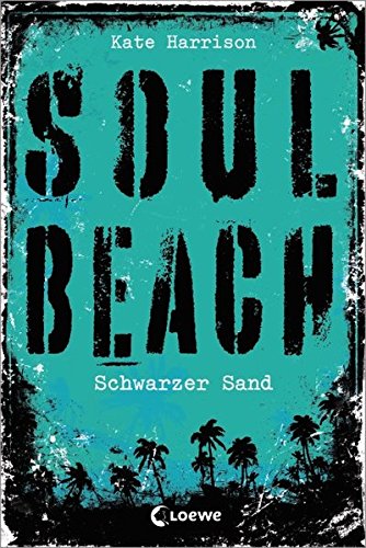 Soul Beach - Schwarzer Sand: Band 2