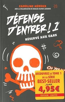 Défense d'entrer T01 - offre découverte: Réservé aux gars