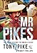 Mr Pikes: The Story Behind The Ibiza Legend (English Edition) by 
