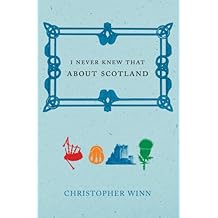 I Never Knew That About Scotland