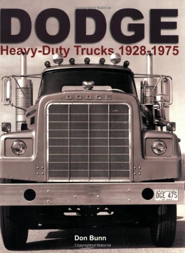 Dodge Heavy Duty Trucks 1928-1975