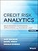 Credit Risk Analytics: Measurement Techniques, Applications, and Examples in SAS (Wiley and SAS Business Series) (English Edition) by 