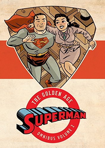 Download Superman The Golden Age Omnibus HC Vol 2 Download Superman The Golden Age Omnibus HC Vol 2