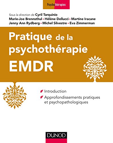 Pratique de la psychothérapie EMDR 