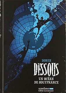 jaquette livre Dessous la montagne des morts T02 : Un océan de souffrance