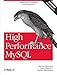 High Performance MySQL by 