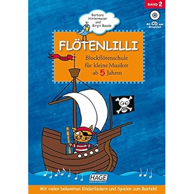 Flötenlilli - Blockflötenschule für kleine Musiker ab 5 Jahren. Mit Audio-CD. Für deutsche und barocke Griffweise.