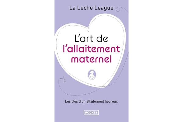 L'art de l'allaitement maternel