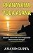 Produktbild Pranayama Yoga Asana: Steuere, entwickle und vergrössere deine innere Energie