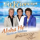Aloha He - Stern der S�dsee - die Flippers