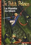 Le Petit Prince : La Planète du Géant