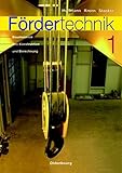 Image de Fördertechnik 1: Bauelemente, Konstruktion, Berechnung