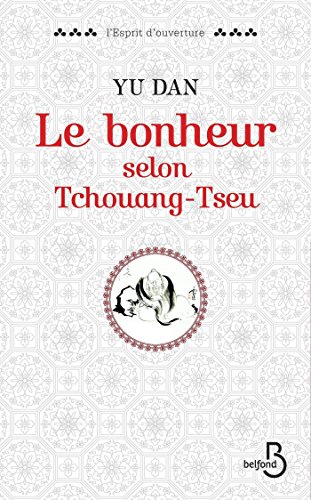 Download Le bonheur selon Tchouang-tseu