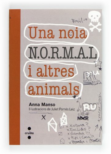 Una noia NORMAL i altres animals: 3