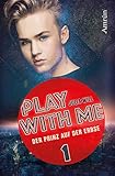 Play with me 1: Der Prinz auf der Erbse by
