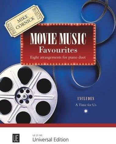 Movie Music Favourites: Eight arrangements for piano duet