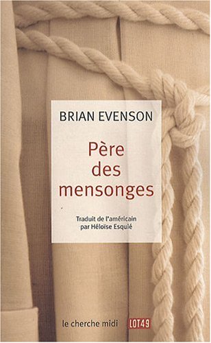 couverture de : P&egrave;re des mensonges