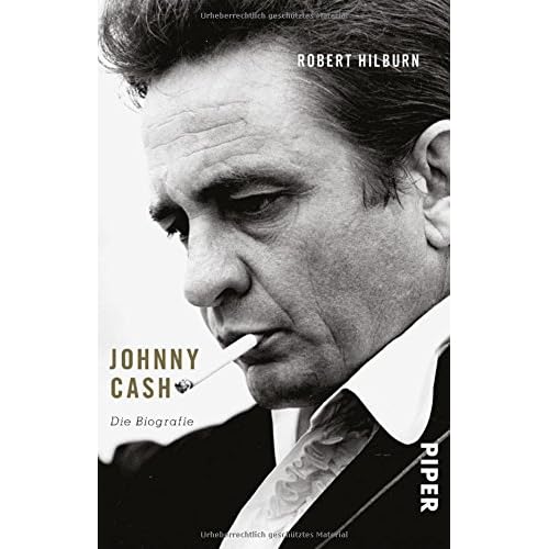 Johnny Cash: Die Biografie Johnny Cash: Die Biografie