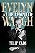 Evelyn Waugh: A Life Revisited (English Edition) by 