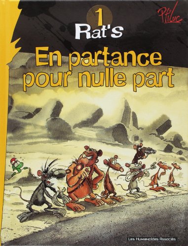 Télécharger Rat's T01: En partance pour nulle part PDF Ebook En Ligne