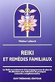 Reiki et remèdes familiaux