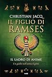 Image de Il figlio di Ramses. Il ladro di anime: Un giallo