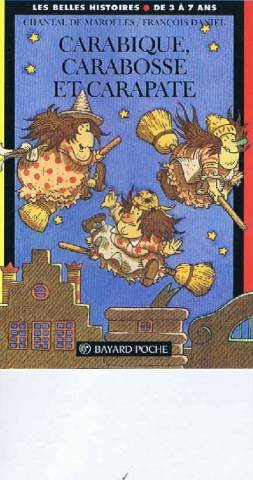 couverture de : Carabique, Carabosse et Carapate