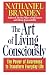 The Art of Living Consciously: The Power of Awareness to Transform Everyday Life by