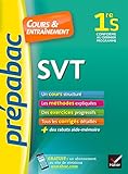 SVT 1re S - Prépabac Cours & entraînement: cours, méthodes et exercices progressifs (première S)