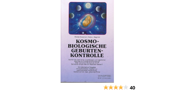 Kosmobiologische Geburtenkontrolle Reihe Schangrila Amazon De Shalila Sharamon Bodo J Baginski Bucher