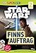 SUPERLESER! Star WarsTM Finns Auftrag: 2. Lesestufe Sach-Geschichten für Erstleser by 