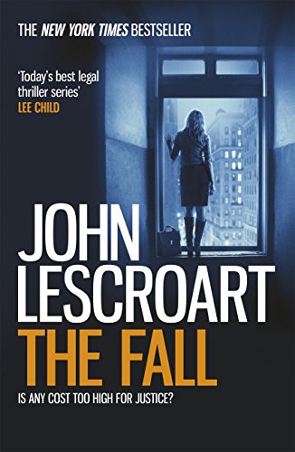 Download The Fall (Dismas Hardy series, book 16): A complex and gripping legal thriller