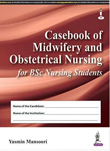 Casebook of Midwifery and Obstetrical Nursing