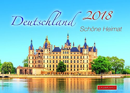 Deutschland 2018 - Schöne Heimat