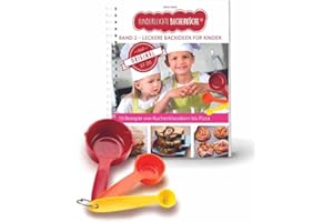 Kinderleichte Becherküche Band 2- 3 Messbecher und ein Rezeptbuch mit 10 Rezepten, Leckere Backideen für Kinder, Bekannt aus Die Höhle der Löwen: ... Backen und Kochen für Kinder ab 3 Jahren)