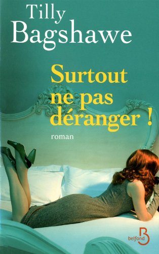 couverture de : Surtout ne pas d&eacute;ranger !