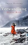 Cover zum Buch Ocean Rose: Verwandlung