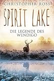 Image de Spirit Lake: Die Legende des Wendigo