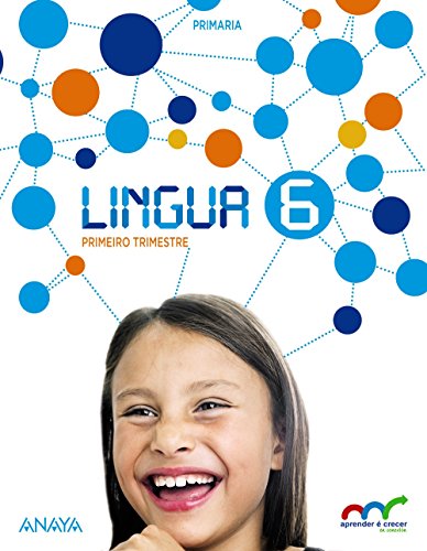 Lingua 6 (Aprender é crecer en conexión)