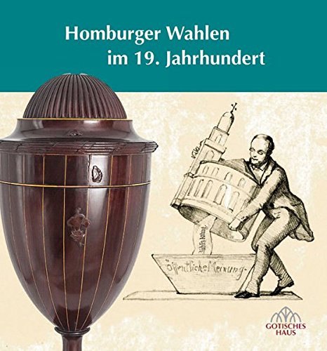 Homburger Wahlen im 19. Jahrhundert