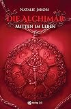 Cover zum Buch Die Alchimar: Mitten im Leben